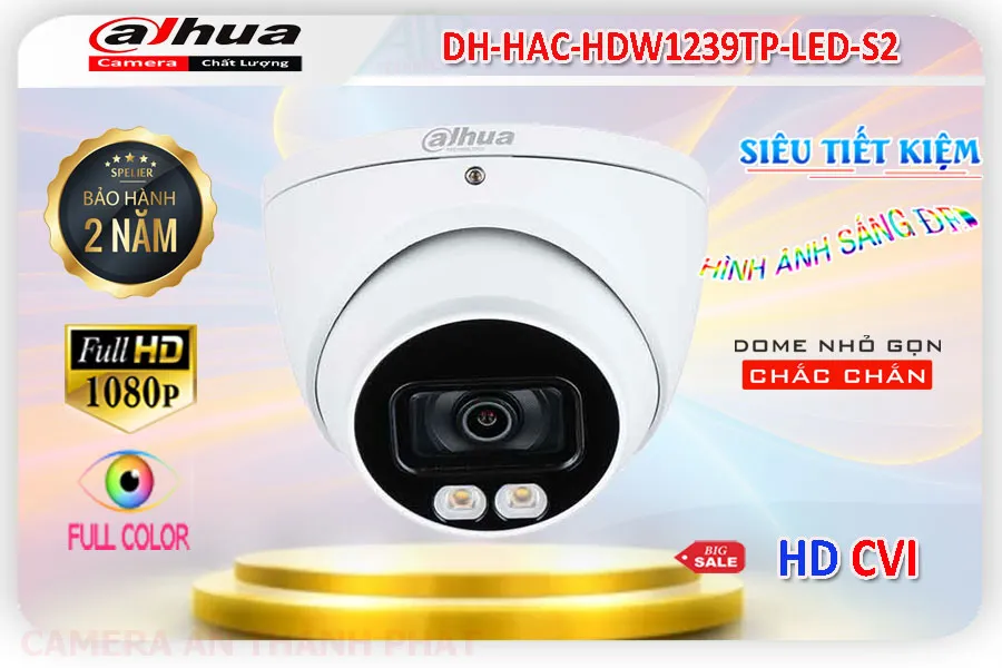 DH-HAC-HDW1239TP-LED-S2 camera full color dahua chất lượng