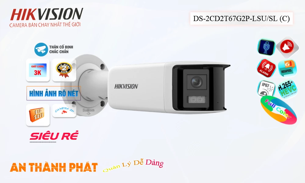 DS-2CD2T67G2P-LSU/SL(C) Camera  Hikvision Tiết Kiệm