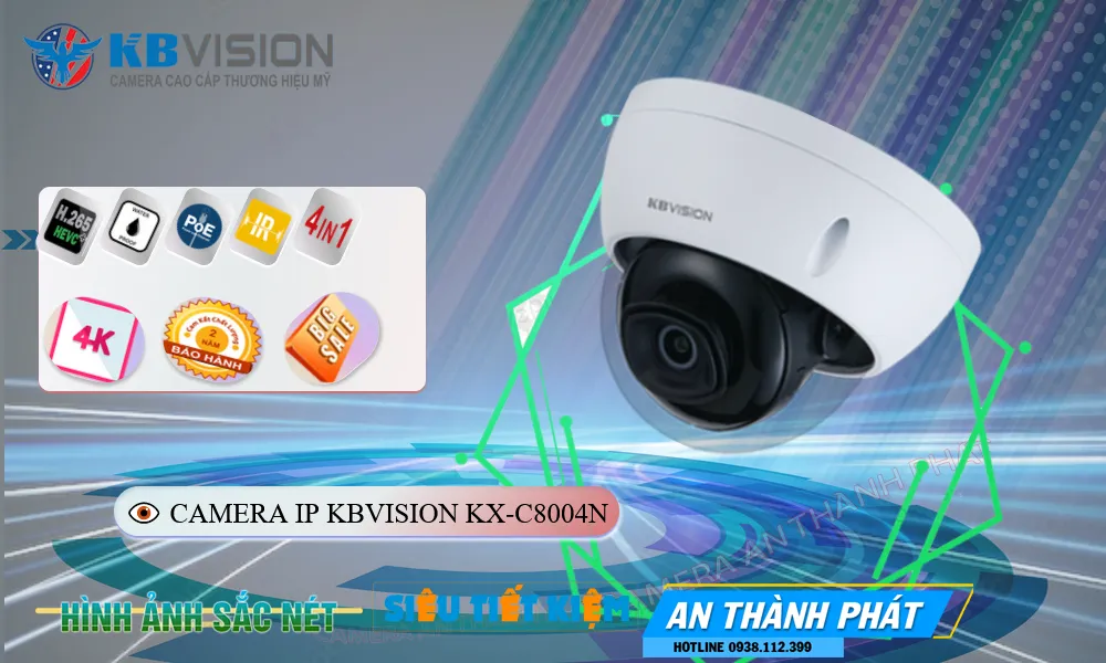 Điểm nổi bật của camera IP Kbvision KX-C8004N