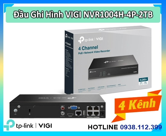 VIGI NVR1004H-4P-2TB, Đầu ghi NVR1004H-4P-2TB, NVR1004H-4P-2TB, VIGI NVR1004H-4P-2TB, NVR1004H-4P-2TB, VIGI NVR1004H-4P-2T, NVR1004H-4P-2TB lưu trữ 2TB