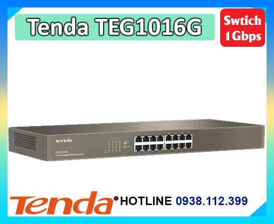 ,Tenda TEG1016G giá kỹ thuật,Tenda TEG1016G Giá Hấp Dẫn,Tenda TEG1016G Chất lượng nhất,cửa hàng bán Tenda TEG1016G,Tenda TEG1016G,thông số Tenda TEG1016G
