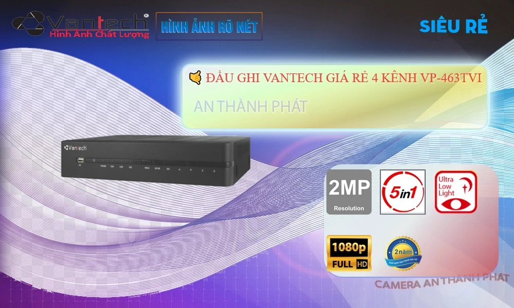 Đầu ghi VanTech VP-463TVI Tiết Kiệm