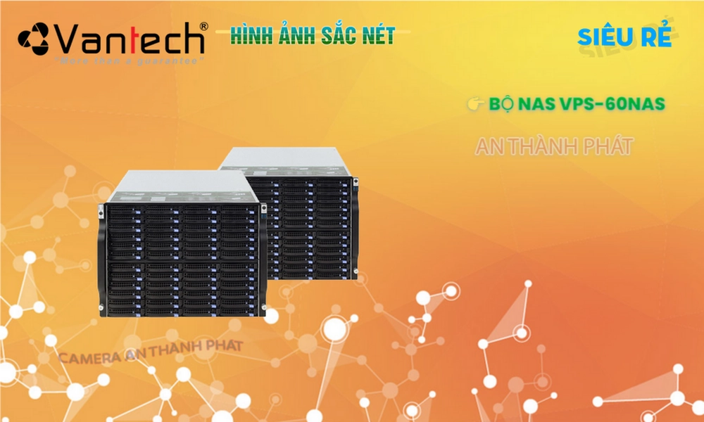 VPS-60NAS Hình Ảnh Đẹp VanTech