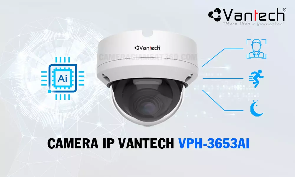 camera ip Vantech VPH-3653AI có gì nổi bật
