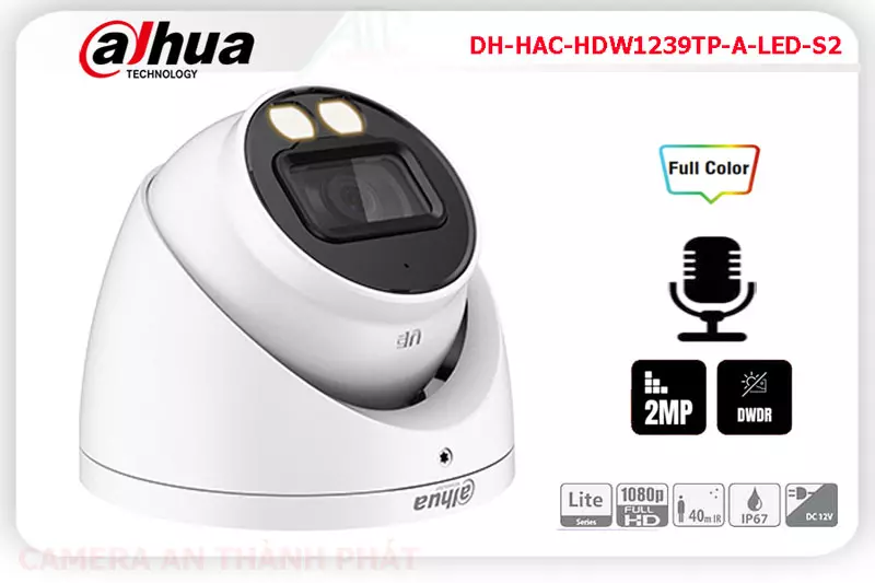 Camera dahua DH-HAC-HDW1239TP-A-LED-S2,thông số DH-HAC-HDW1239TP-A-LED-S2,DH HAC HDW1239TP A LED S2,Chất Lượng