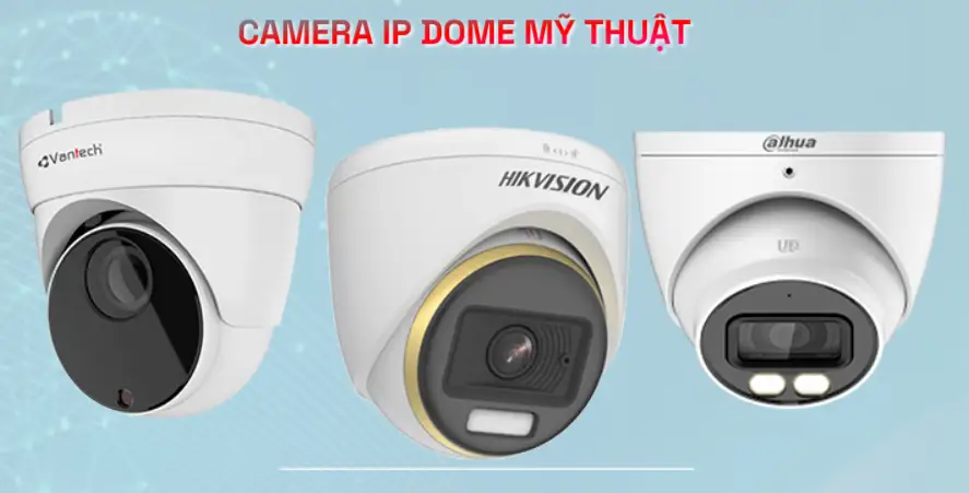 lắp camera ip dome VanTech cho hình ảnh sắc nét tiết kiệm chi phí