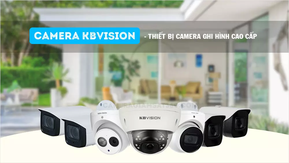 lắp camera Kbvision giá rẻ chất lượng cao