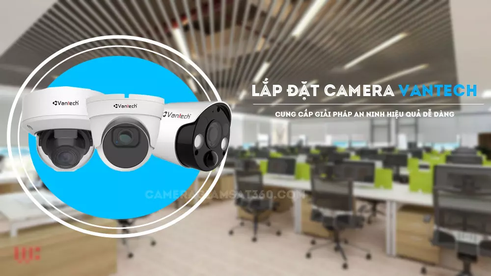 lắp camera vantech giá rẻ